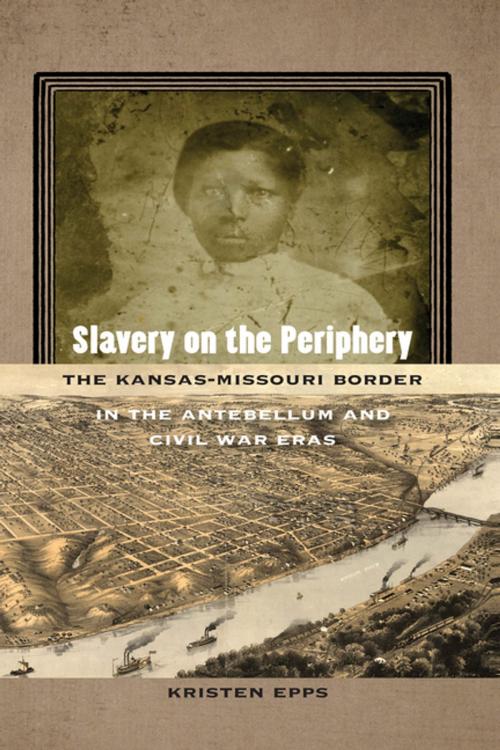 Cover of the book Slavery on the Periphery by Kristen Epps, University of Georgia Press