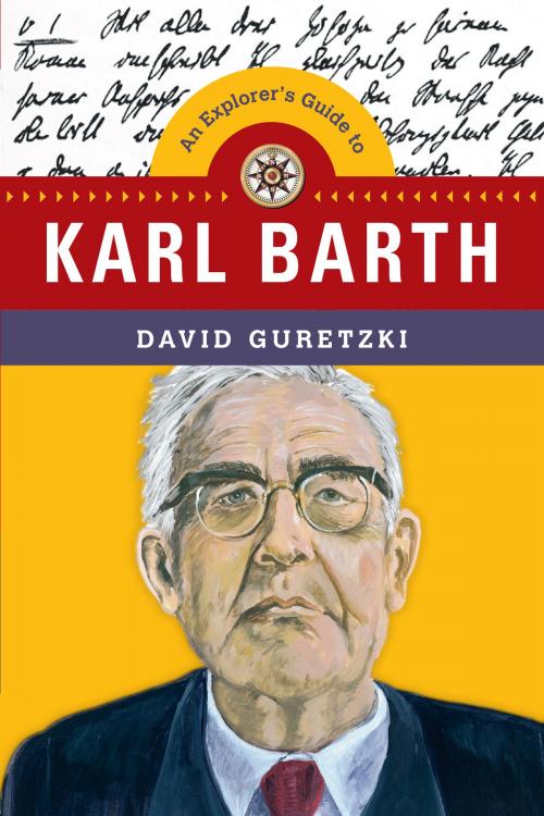 Cover of the book An Explorer's Guide to Karl Barth by David Guretzki, InterVarsity Press