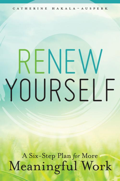 Cover of the book Renew Yourself by Catherine Hakala-Ausperk, American Library Association