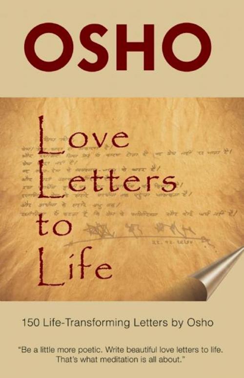 Cover of the book Love Letters to Life by Osho, Osho Media International
