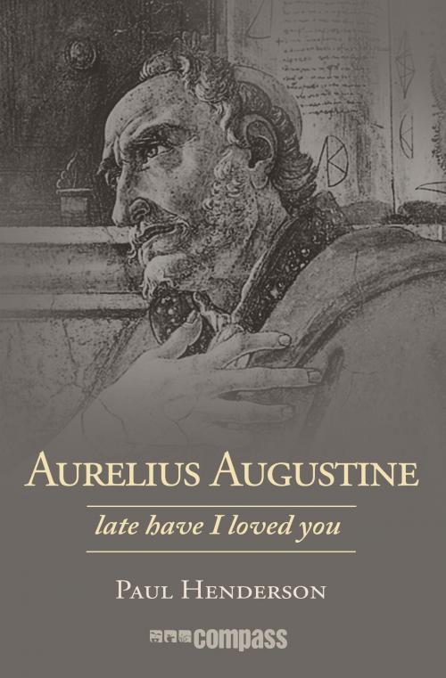 Cover of the book Aurelius Augustine by Paul Henderson, Compass Foundation Australia