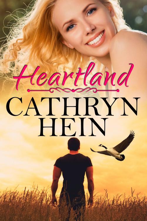Cover of the book Heartland by Cathryn Hein, Cathryn Hein
