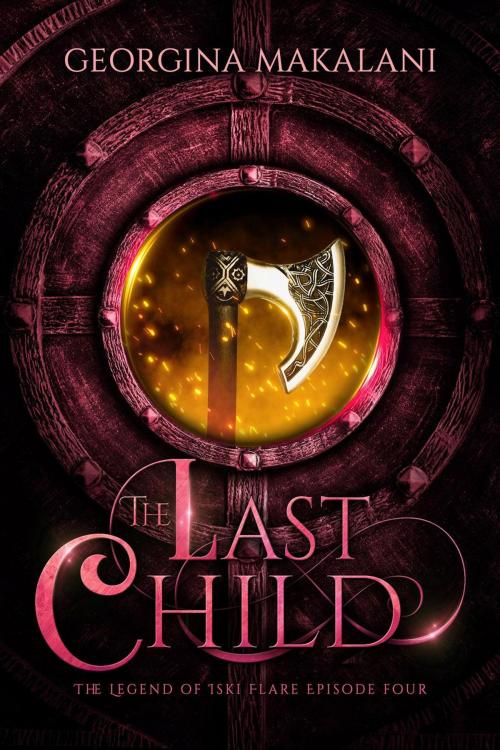 Cover of the book The Last Child by Georgina Makalani, Georgina Makalani