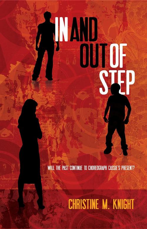 Cover of the book In and Out of Step by Christine M Knight, Highlight Publishing