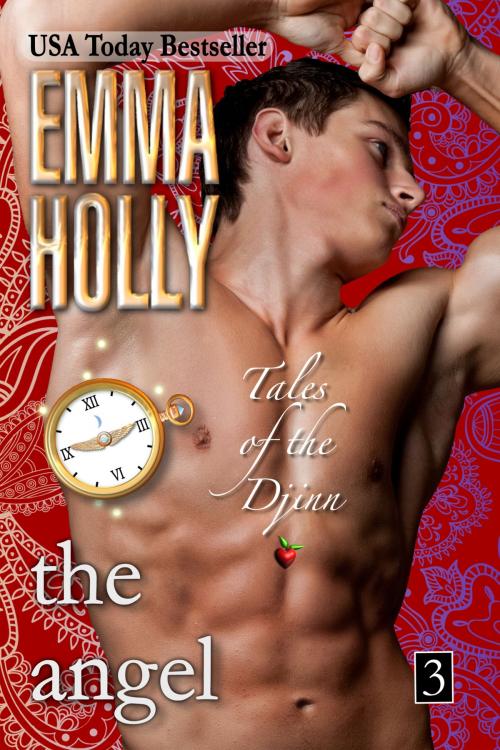 Cover of the book Tales of the Djinn: The Angel by Emma Holly, Emma Holly