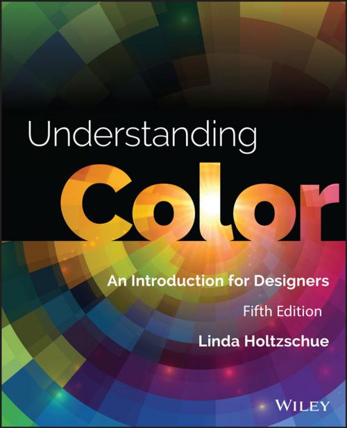 Cover of the book Understanding Color by Linda Holtzschue, Wiley