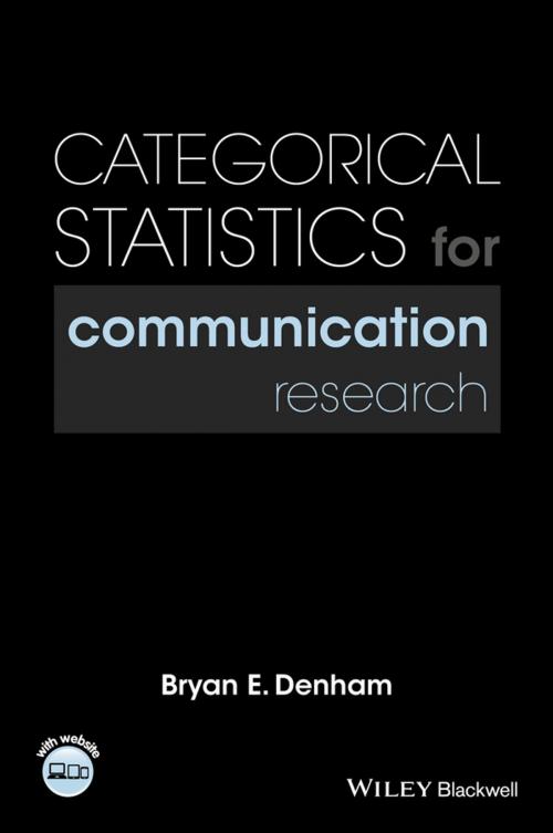 Cover of the book Categorical Statistics for Communication Research by Bryan E. Denham, Wiley