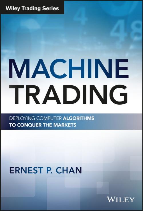 Cover of the book Machine Trading by Ernest P. Chan, Wiley