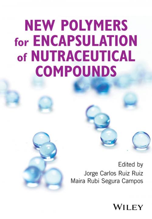 Cover of the book New Polymers for Encapsulation of Nutraceutical Compounds by , Wiley