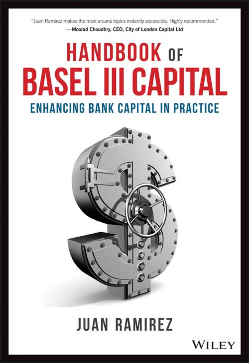 Cover of the book Handbook of Basel III Capital by Juan Ramirez, Wiley