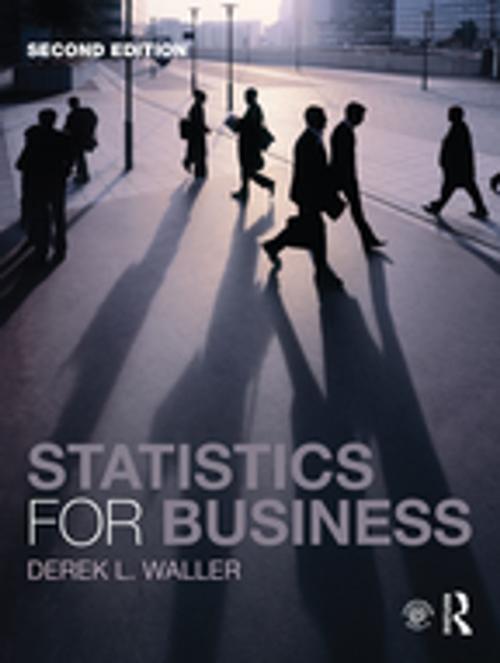 Cover of the book Statistics for Business by Derek L. Waller, Taylor and Francis