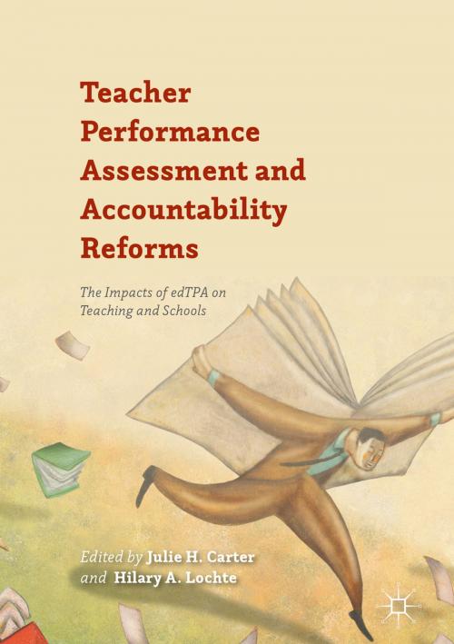 Cover of the book Teacher Performance Assessment and Accountability Reforms by , Palgrave Macmillan US