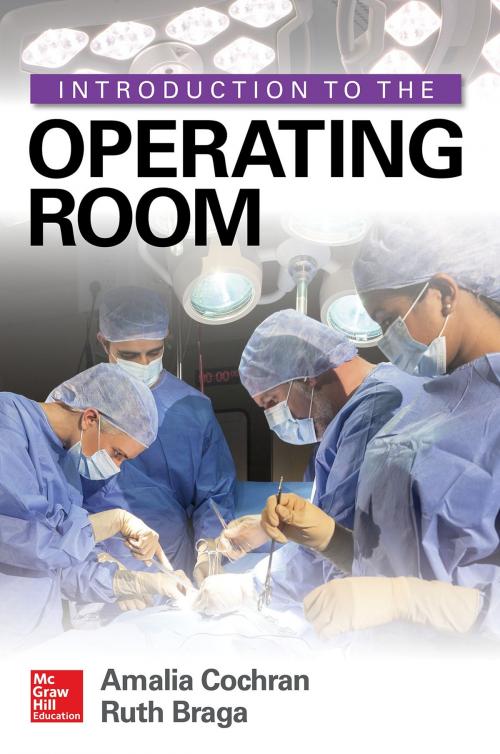 Cover of the book Introduction to the Operating Room by Amalia Cochran, McGraw-Hill Education