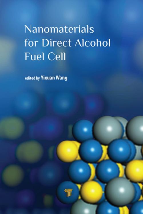 Cover of the book Nanomaterials for Direct Alcohol Fuel Cell by , Jenny Stanford Publishing