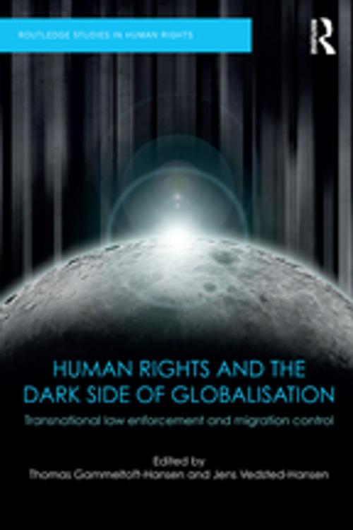 Cover of the book Human Rights and the Dark Side of Globalisation by , Taylor and Francis