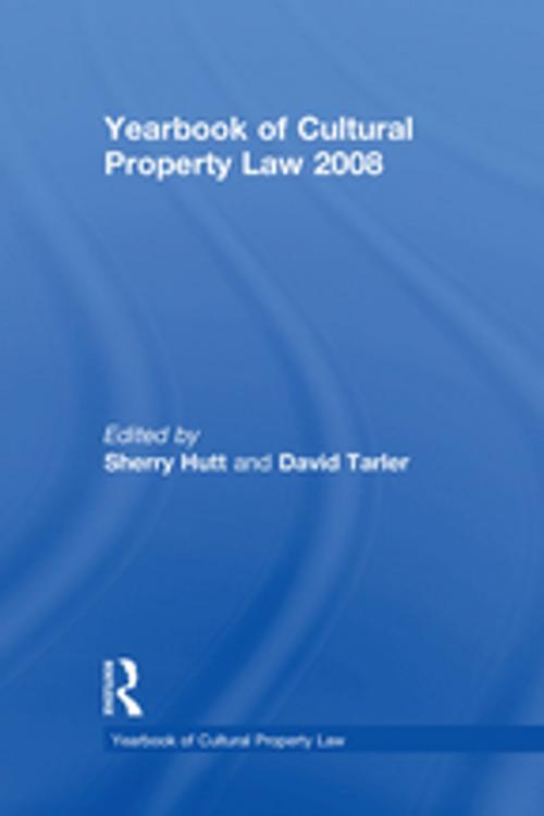 Cover of the book Yearbook of Cultural Property Law 2008 by , Taylor and Francis