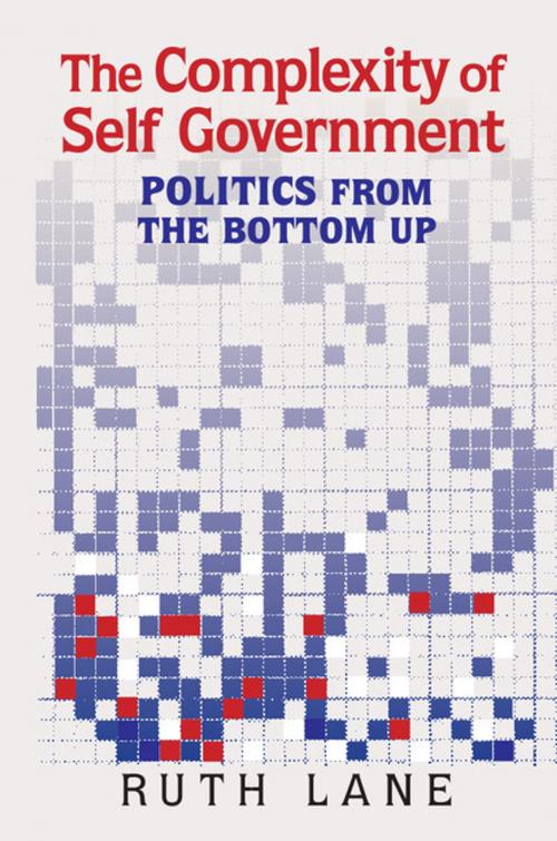 Cover of the book The Complexity of Self Government by Ruth Lane, Cambridge University Press