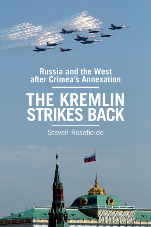 Cover of the book The Kremlin Strikes Back by Steven Rosefielde, Cambridge University Press