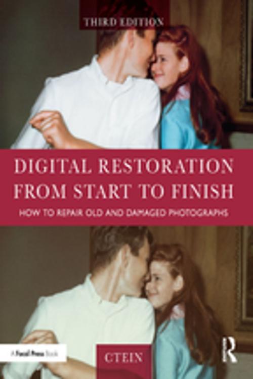 Cover of the book Digital Restoration from Start to Finish by Ctein, Taylor and Francis