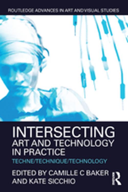 Cover of the book Intersecting Art and Technology in Practice by , Taylor and Francis