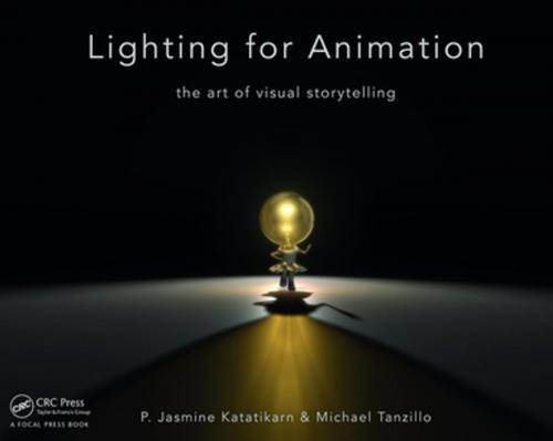 Cover of the book Lighting for Animation by Jasmine Katatikarn, Michael Tanzillo, CRC Press