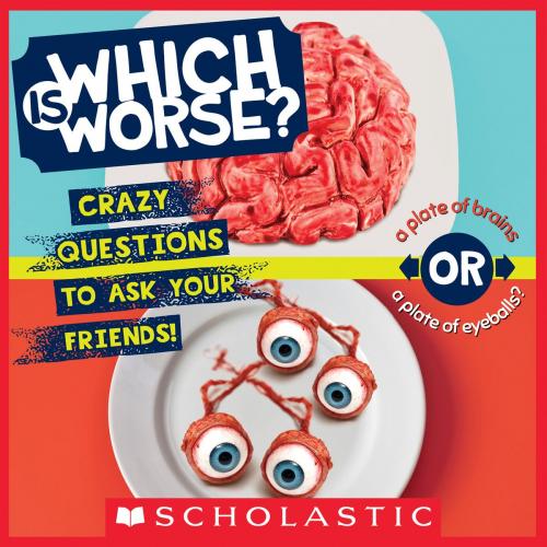 Cover of the book Which is Worse? by Lee Taylor, Scholastic Inc.
