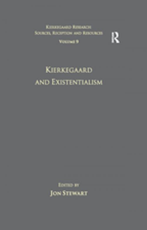 Cover of the book Volume 9: Kierkegaard and Existentialism by , Taylor and Francis