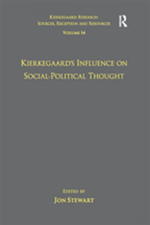 Cover of the book Volume 14: Kierkegaard's Influence on Social-Political Thought by , Taylor and Francis