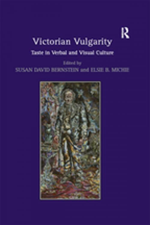 Cover of the book Victorian Vulgarity by , Taylor and Francis