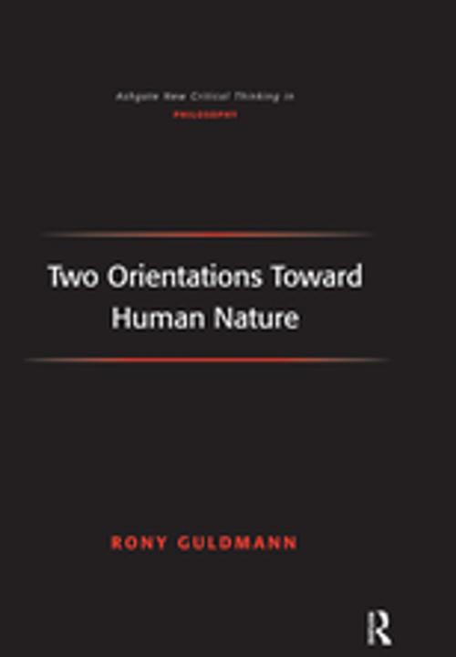 Cover of the book Two Orientations Toward Human Nature by Rony Guldmann, Taylor and Francis