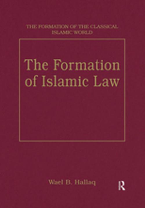 Cover of the book The Formation of Islamic Law by , Taylor and Francis