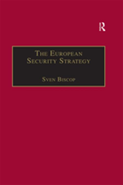 Cover of the book The European Security Strategy by Sven Biscop, Taylor and Francis
