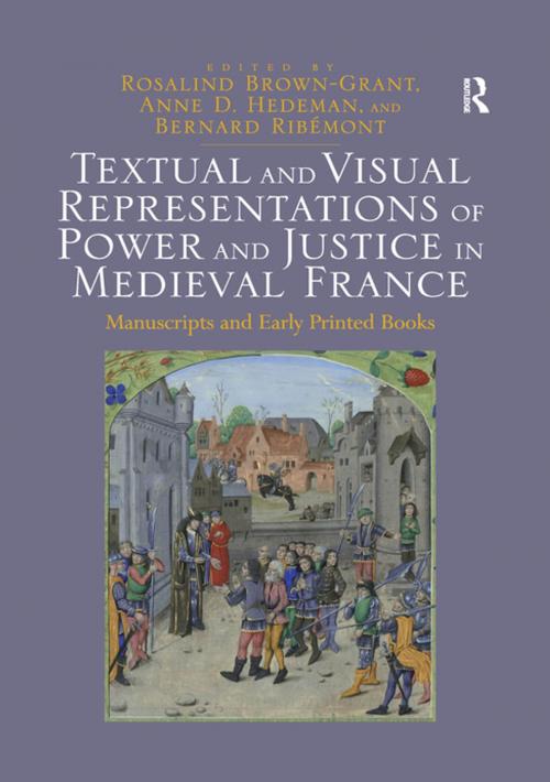 Cover of the book Textual and Visual Representations of Power and Justice in Medieval France by , Taylor and Francis