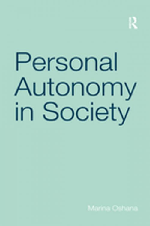 Cover of the book Personal Autonomy in Society by Marina Oshana, Taylor and Francis