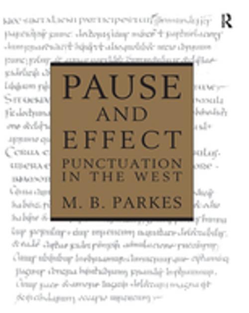 Cover of the book Pause and Effect by M.B. Parkes, Taylor and Francis