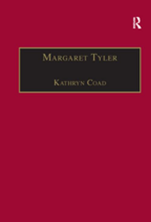 Cover of the book Margaret Tyler by Kathryn Coad, Taylor and Francis
