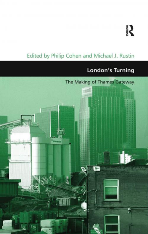 Cover of the book London's Turning by Michael J. Rustin, Taylor and Francis