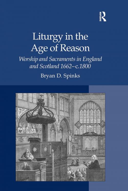 Cover of the book Liturgy in the Age of Reason by Bryan D. Spinks, Taylor and Francis