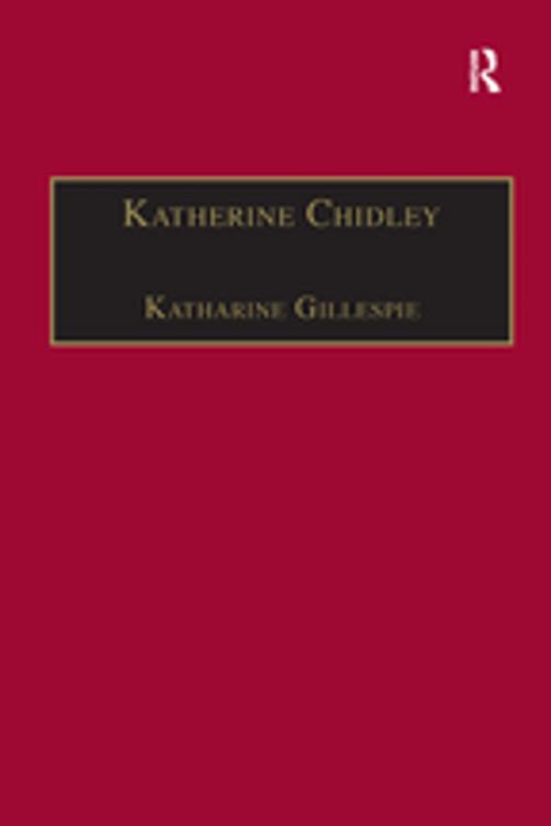 Cover of the book Katherine Chidley by , Taylor and Francis