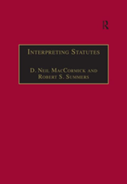 Cover of the book Interpreting Statutes by D. Neil MacCormick, Robert S. Summers, Taylor and Francis
