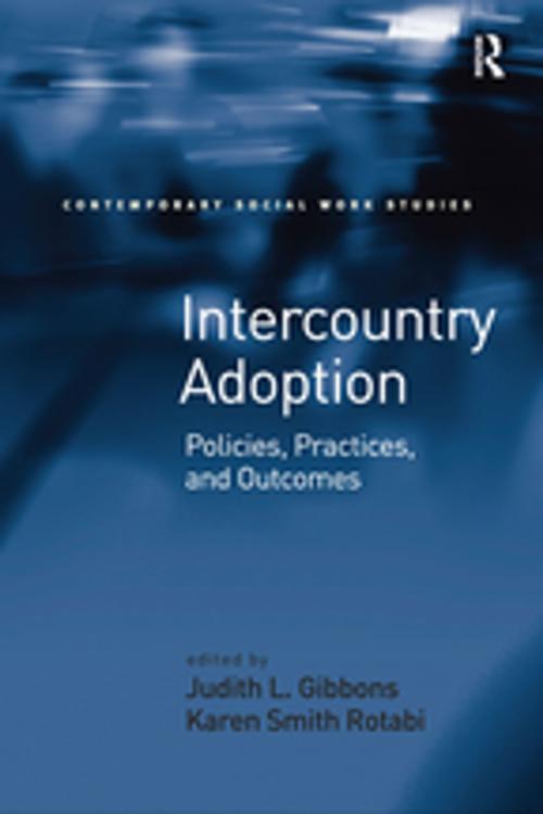 Cover of the book Intercountry Adoption by Karen Smith Rotabi, Taylor and Francis