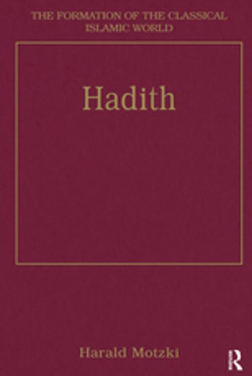 Cover of the book Hadith by , Taylor and Francis
