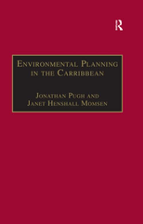 Cover of the book Environmental Planning in the Caribbean by Janet Henshall Momsen, Taylor and Francis