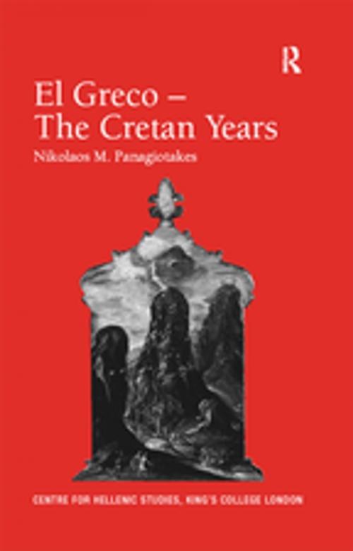 Cover of the book El Greco – The Cretan Years by Nikolaos M. Panagiotakes, translated by John C. Davis, Taylor and Francis