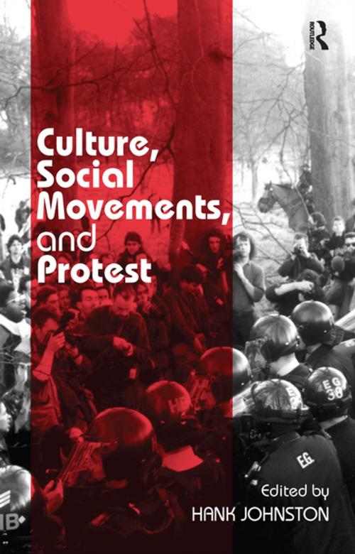 Cover of the book Culture, Social Movements, and Protest by , Taylor and Francis