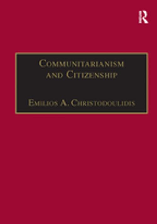 Cover of the book Communitarianism and Citizenship by , Taylor and Francis