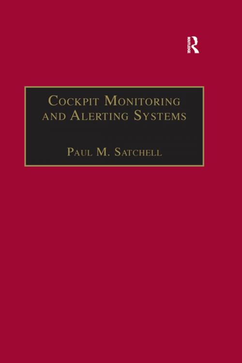 Cover of the book Cockpit Monitoring and Alerting Systems by Paul M. Satchell, CRC Press