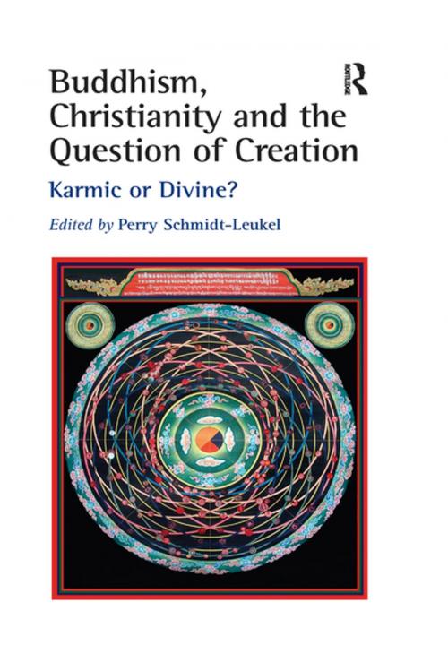 Cover of the book Buddhism, Christianity and the Question of Creation by , Taylor and Francis
