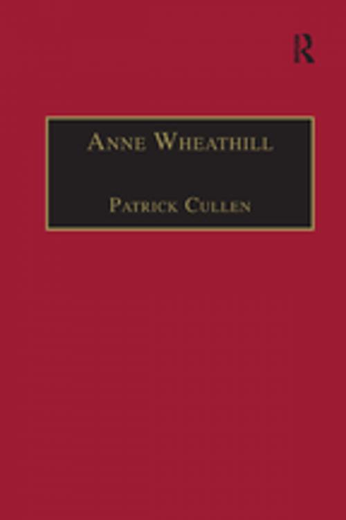 Cover of the book Anne Wheathill by Patrick Cullen, Taylor and Francis