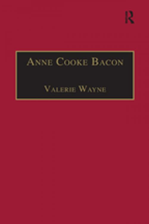 Cover of the book Anne Cooke Bacon by Valerie Wayne, Taylor and Francis